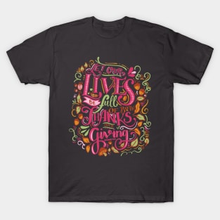 let our lives be full of thanks and giving T-Shirt